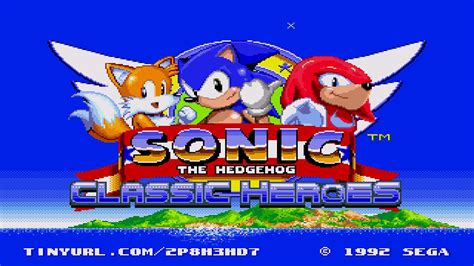 Sonic Hack Longplay - Sonic Classic Heroes (2022 Update). . Sonic classic heroes 2022 update online